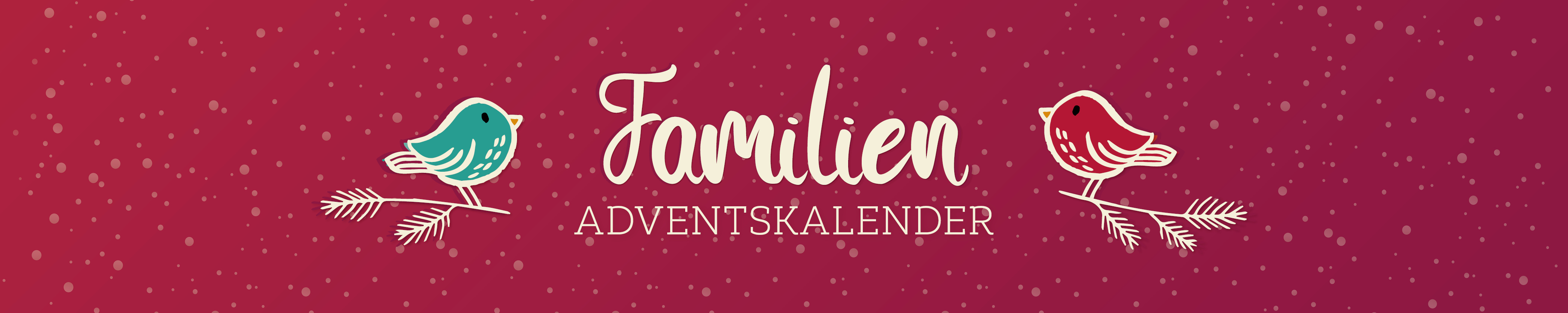 Banner des Familienadventskalenders des Evangelischen Medienhaus